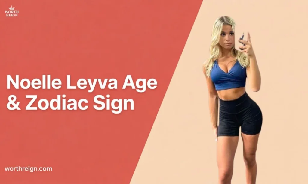Noelle-Leyva-Age