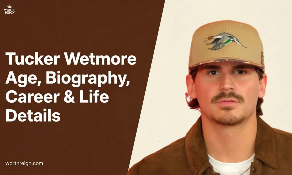 Tucker-Wetmore-Age